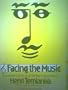 Facing the Music: An Irreverent Close-Up of the Real Concert World.