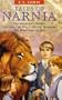 Tales of Narnia: The Magician's Nephew; the Lion, the Witch and the Wardrobe; the Horse and His Boy