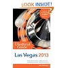 The Unofficial Guide to Las Vegas 2013