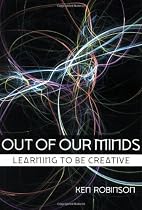 Out of our Minds: Learning to be Creative