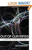 Out of Our Minds: Learning to be Creative