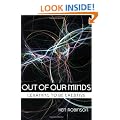 Out of Our Minds: Learning to be Creative