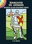 Knights in Armor Stained Glass Coloring Book (Dover Stained Glass Coloring Book)