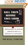 Kill Them Before They Grow: Misdiagnosis of African American Boys in American Classrooms