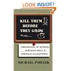 Kill Them Before They Grow: Misdiagnosis of African American Boys in American Classrooms