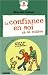 La confiance en soi �a se cultive