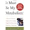 Some Great My Metabolism Reads