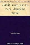 20000 Lieues sous les mers - deuxième partie