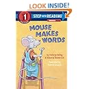 Mouse Makes Words: A Phonics Reader (Step-Into-Reading, Step 1)