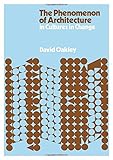 The phenomenon of architecture in cultures in change
