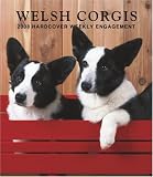 Welsh Corgis 2008 Hardcover Weekly Engagement: Wkly Eng