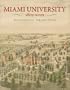 Miami University, 1809-2009: Bicentennial Perspectives