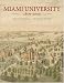 Search : Miami University, 1809-2009: Bicentennial Perspectives