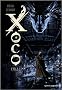 Xoco, Cycle 1, Tomes 1 et :