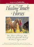 The Healing Touch of Human/Equine Bond
