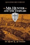 Mr. Hunter and The Templars