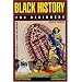 Black History for Beginners (For Beginners) (For Beginners (Steerforth Press))