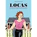 Love and Rockets : Locas : Maggie Chascarrillo & Hopey Glass