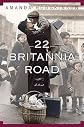 22 Britannia Road   [22 BRITANNIA ROAD] [Hardcover]