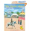 The Horse Show Read-and-Play Sticker Book (Read-And-Play Sticker Books)