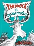 Thidwick the Big Hearted Moose