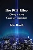 The 9/11 effect : comparative counter-terrorism