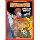 land of the pharaohs the adventures of toby digz book 1