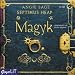 Septimus Heap 1: Magyk