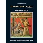 Janson's History of Art Portable Edition Book 1 (7th Edition) by Penelope J.E. Davies, Walter B. Denny, Frima Fox Hofrichter, and Joseph F. Jacobs
