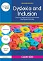 Dyslexia and Inclusion: Classroom approaches for assessment, teaching and learning (David Fulton / Nasen)