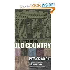 On Living in an Old Country: The National Past in Contemporary Britain