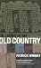 On Living in an Old Country