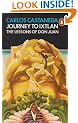 Journey to Ixtlan: Lessons of Don Juan