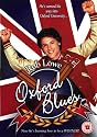 Oxford Blues [2007] [DVD]