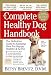 The Complete Healthy Dog Handbook: The Definitive Guide to Keeping Your Pet Happy, Healthy & Active