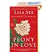 Peony in Love: A Novel
