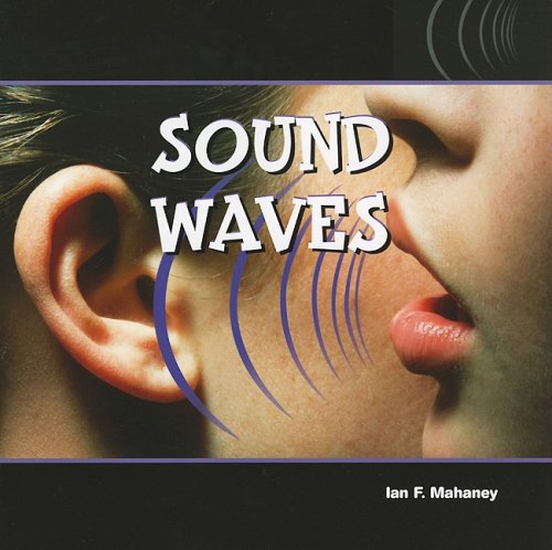 Sound Waves (Energy in Action)