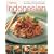 Classic Indonesian Cooking: 70 traditional dishes from an undiscovered cuisine, shown step-by-step in over 250 simple-to-follow photographs