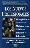 Los Nuevos Profesionales (Spanish Edition)