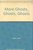 More ghosts, ghosts, ghosts