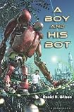 A Boy and His Bot