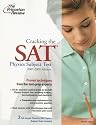 Cracking the SAT Physics Subject Test, 2007-2008 Edition (College Test Prep)