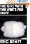 The Girl with the White Fur Muff