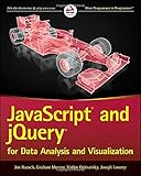 JavaScript and jQuery for Data Analysis and Visualization