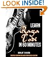 Learn Raga Todi in 60 Minutes (Exotic Guitar Scales for Solo Guitar)