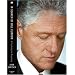 In Search of Bill Clinton: A Psychological Biography