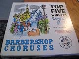 Barbershop Choruses Top Five Winners 71