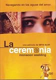 La Ceremonia (Monsoon Wedding) [NTSC Region 1 & 4 Import-Latin America] Naseeruddin Shah (Spanish subtitles)