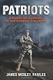 Patriots: A Novel of Survival in the Coming Collapse