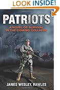 Patriots: Surviving the Coming Collapse